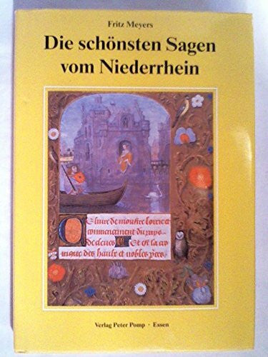 Fritz Meyers Die schönsten Sagen vom Niederrhein