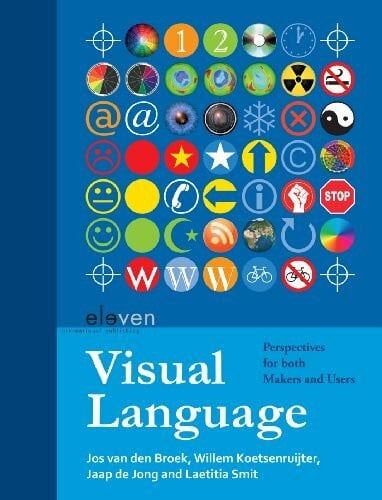 de Jong, Jaap Visual Language: Perspectives for Both Makers and Users