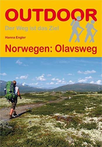 Hanna Engler Norwegen: Olavsweg (Der Weg ist das Ziel): GPS-Tracks zum Download (Outdoor Pilgerführer)