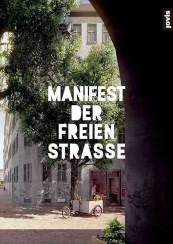 Allianz der freien Straße Manifest der freien Straße