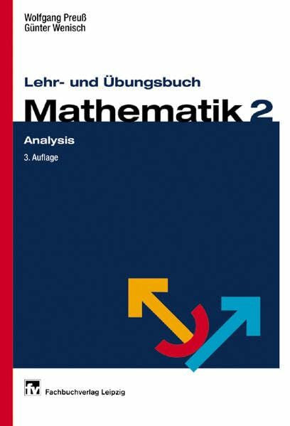 Wenisch, Günter Lehr- und Übungsbuch Mathematik 2 Analysis