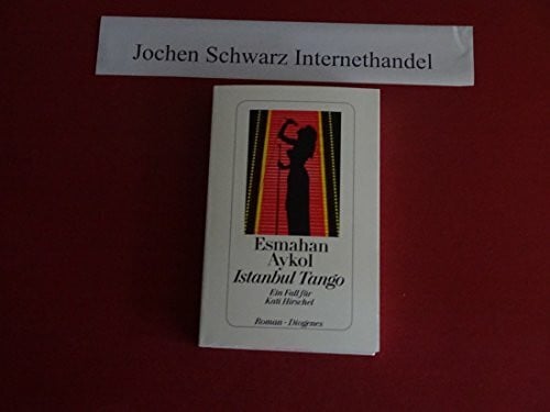 Bauer, Antje Istanbul Tango: Ein Fall für Kati Hirschel