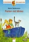 Tust, Dorothea Ferien mit Minka
