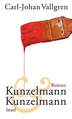 Vallgren, Carl-Johan Kunzelmann & Kunzelmann: Roman