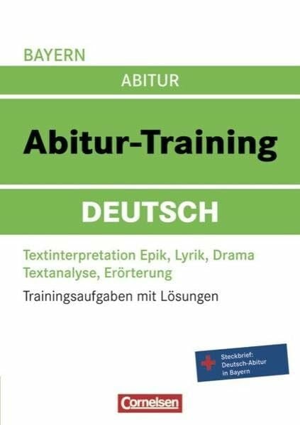 Wamelink, Petra Abitur-Training Deutsch - Bayern: Arbeitsbuch mit Trainingsaufgaben und Lösungen
