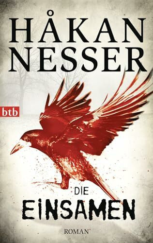 Nesser, Håkan Die Einsamen: Roman (Gunnar Barbarotti, Band 4)
