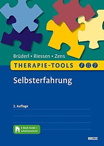 Zens, Christine Therapie-Tools Selbsterfahrung: Mit E-Book inside und Arbeitsmaterial (Beltz Therapie-Tools)