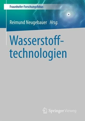 Neugebauer, Reimund Wasserstofftechnologien