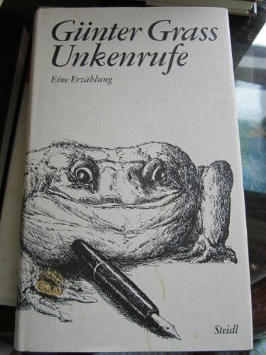 Grass, Günter Unkenrufe