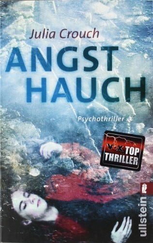 Uplegger, Sybille Angsthauch: Psycho-Thriller. Deutsche Erstausgabe