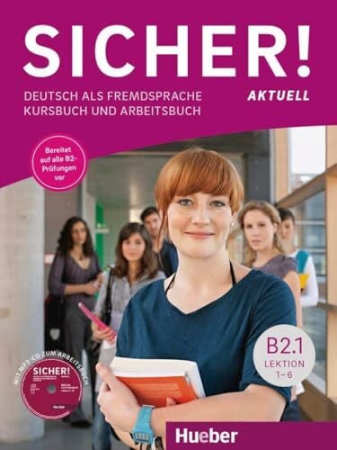 Matussek, Magdalena Sicher! aktuell B2.1: Deutsch als Fremdsprache / Kurs- und Arbeitsbuch mit Audios online, Lektion 1–6