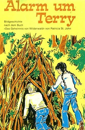 Patricia St. John Das Geheimnis von Wildenwald