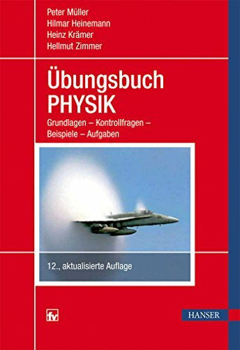 Krämer, Heinz Übungsbuch Physik: Grundlagen - Kontrollfragen - Beispiele - Aufgaben