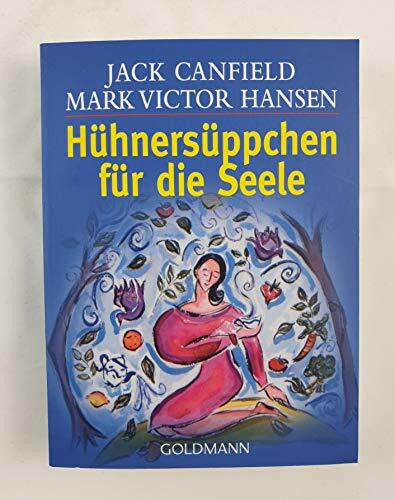 Rahn-Huber, Ulla Hühnersüppchen für die Seele