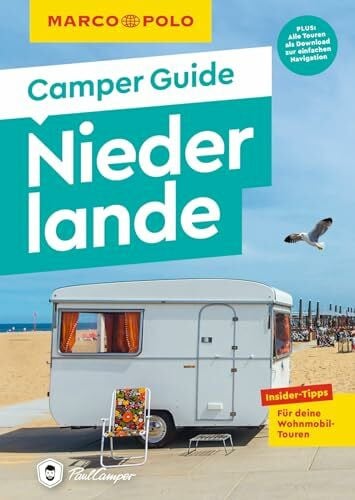 Johnen, Ralf MARCO POLO Camper Guide Niederlande: Insider-Tipps für deine Wohnmobil-Touren