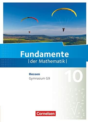 Pallack, Andreas Fundamente der Mathematik - Hessen ab 2017 - 10. Schuljahr: Schulbuch