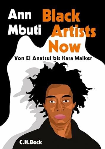 Mbuti, Ann Black Artists Now: Von El Anatsui bis Kara Walker