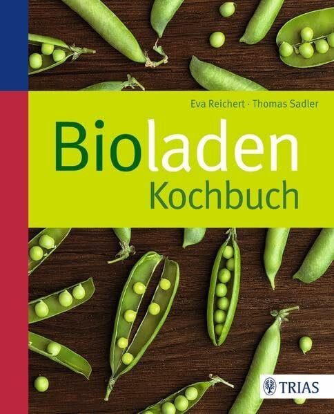 Reichert, Eva Bioladen-Kochbuch