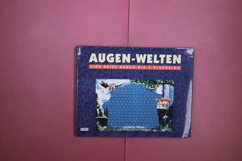 o. Angabe Augen-Welten
