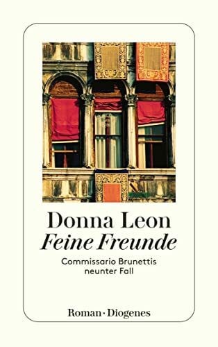 Elwenspoek, Monika Feine Freunde: Commissario Brunettis neunter Fall (detebe)