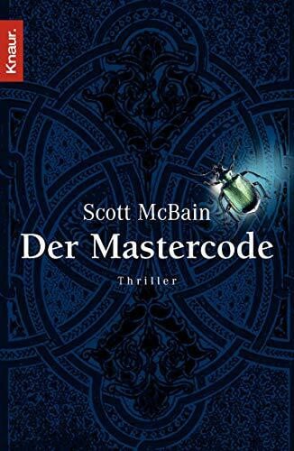 Michael Benthack Der Mastercode: Thriller. Deutsche Erstausgabe