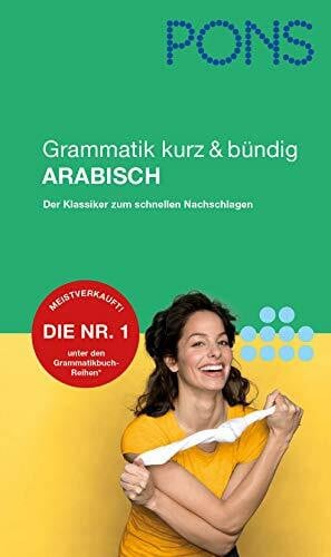 Balcik, Ines PONS Grammatik kurz & bündig Arabisch: Der Klassiker zum schnellen Nachschlagen
