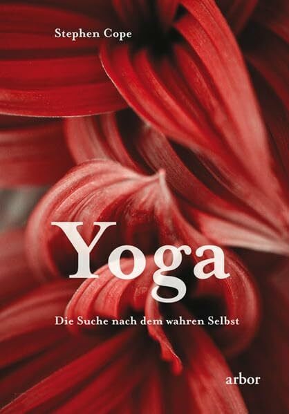 Kambach, Michael Yoga - Die Suche nach dem wahren Selbst