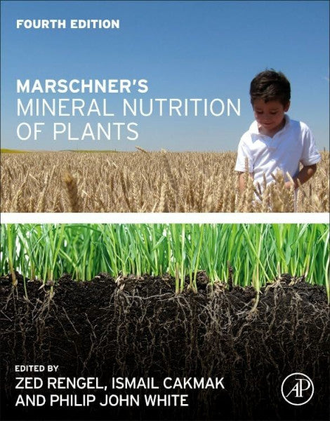 Cakmak, Ismail Marschner's Mineral Nutrition of Plants