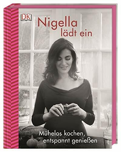 Lawson, Nigella Nigella lädt ein: Mühelos kochen, entspannt genießen