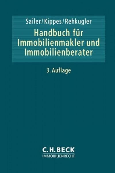 Ziegler, Werner Handbuch für Immobilienmakler und Immobilienberater (C.H. Beck Immobilienrecht)