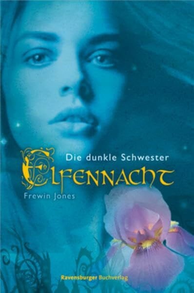 Rothfuss, Ilse Die dunkle Schwester (Elfennacht, Band 3)