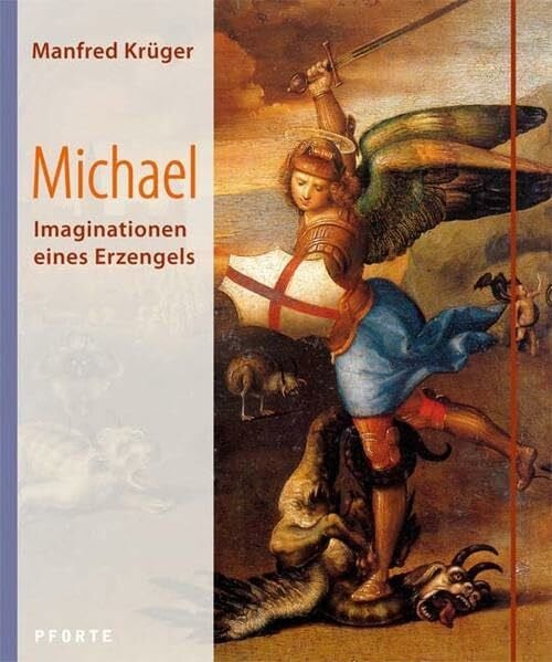 Krüger, Manfred Michael: Imaginationen eines Erzengels