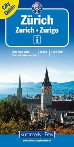 Kümmerly + Frey Zürich City Map TCS: 1:16000 incl. City Guide + Index (Kümmerly+Frey City Maps)