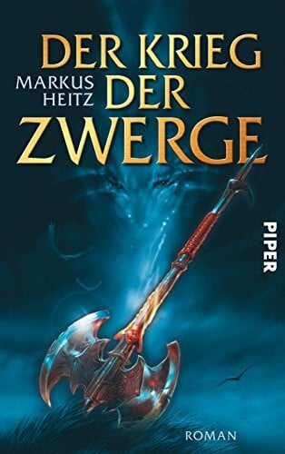 Heitz, Markus Der Krieg der Zwerge (Die Zwerge 2): Roman
