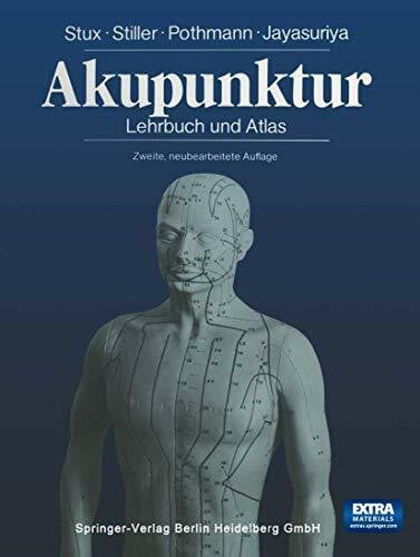 Sahm, K.A. Akupunktur: Lehrbuch und Atlas