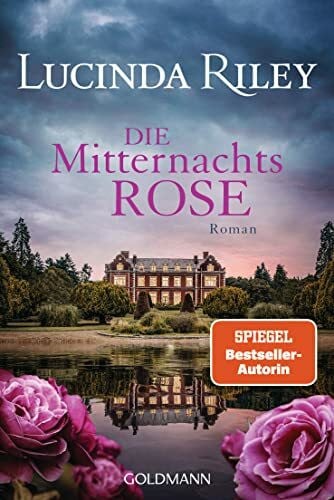 Hauser, Sonja Die Mitternachtsrose: Roman
