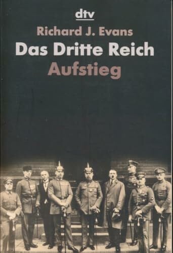 Rennert, Udo Das Dritte Reich. Aufstieg: Aufstieg (dtv Fortsetzungsnummer 31)