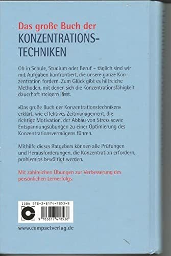 Solms, Andrea Das große Buch der Konzentrationstechniken: Motivation steigern, Prüfungen vorbereiten, Konzentration trainieren, Entspannung lernen