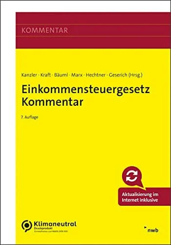 Weigert, Katja Einkommensteuergesetz Kommentar