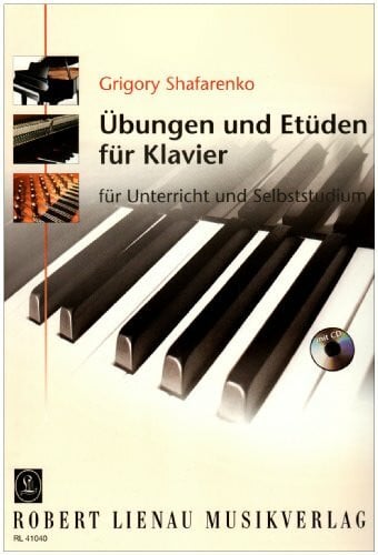 Shafarenko, Grigory Übungen und Etüden: für Unterricht und Selbststudium. Klavier.