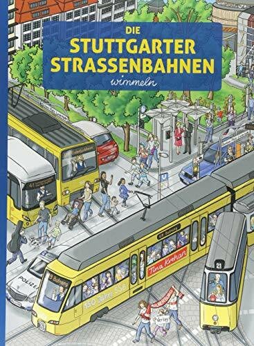 Krehan, Tina Die Stuttgarter Straßenbahnen wimmeln: Wimmelspaß für Kinder und Erwachsene in Bussen, Straßenbahnen, der Zahnradbahn, der Seilbahn zum Waldfriedhof, auf der Killesbergbahn und im Straßenbahnmuseum.