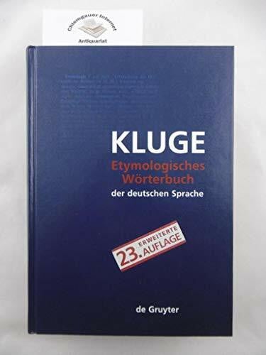 Seebold, Elmar Etymologisches Wörterbuch der deutschen Sprache. (23. Auflage)