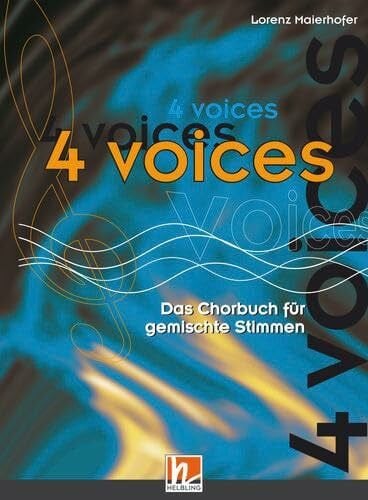Maierhofer, Lorenz 4 voices - Das Chorbuch für gemischte Stimmen: 203 Titel in 6 Kapiteln. Sbnr 8561