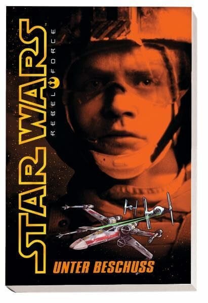 Wheeler, Alex Star Wars Rebel Force, Band 4: Unter Beschuss