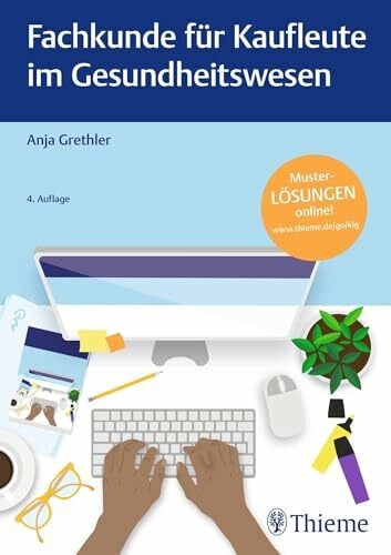 Grethler, Anja Fachkunde für Kaufleute im Gesundheitswesen