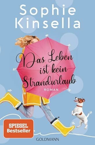 Kinsella, Sophie Das Leben ist kein Strandurlaub: Roman