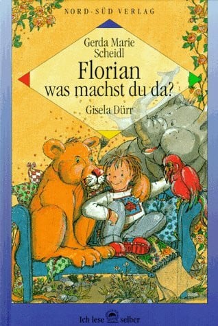 Dürr, Gisela Florian was machst du da?: Ein Spass-Abenteuer mit richtig wilden Tieren (Ich lese selber)