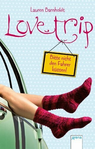 Link, Michaela Love Trip: Bitte nicht den Fahrer küssen!