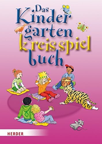 Wilmes-Mielenhausen, Brigitte Das Kindergartenkreisspielbuch