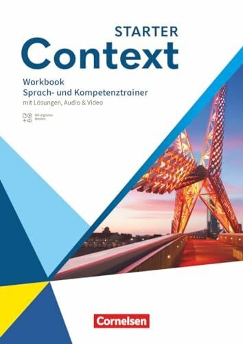 Maloney, Paul Context - Allgemeine Ausgabe 2022 - Starter: Sprach- und Kompetenztrainer - Workbook - Mit Lösungen, Audio und Video